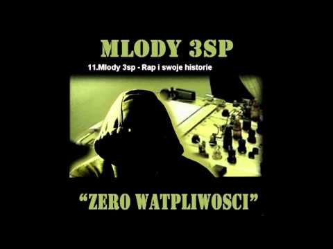 11.Młody 3sp - Rap i swoje historie