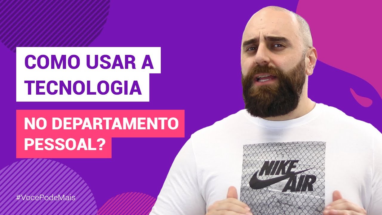 Como usar a tecnologia no Departamento Pessoal?