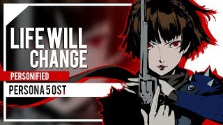 Persona 5 OST - "Life Will Change" - Lollia and Sleeping Forest