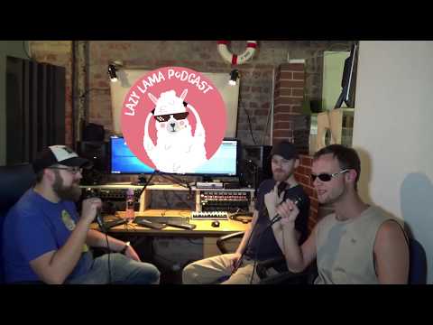 Lazy Lama Podcast #4 - Don´t ask Why