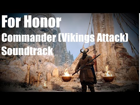 For Honor: Breach Commander (Vikings Attack) Soundtrack
