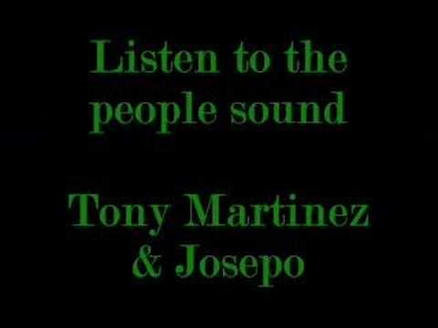 listen to the people sound - Josepo y Tony Martinez