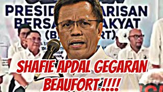 KEBANGKITAN RAKYAT SHAFIE APDAL GEGARAN BEAUFORT KALI INI !!!!