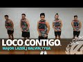 LOCO CONTIGO by DJ Snake ft J. Balvin,Tyga | Zumba | Reggaeton | TML Crew Reysan Mendoza