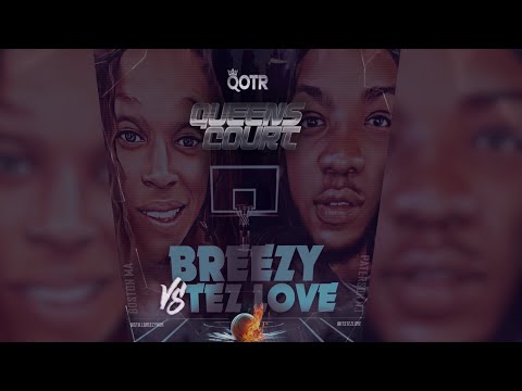Tez Love vs Breezy