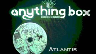 Anything Box- Atlantis