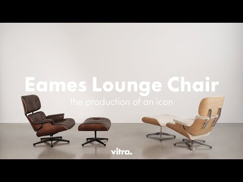 Eames Lounge Chair - The production of an icon