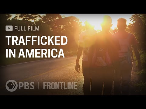Trafficked in America | FRONTLINE