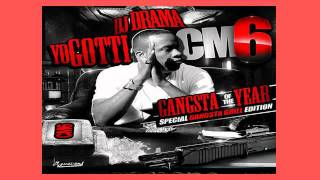 Yo Gotti - On Everything - (CM6: Gangsta Of The Year) Mixtape