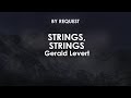 Strings, Strings | Gerald Levert