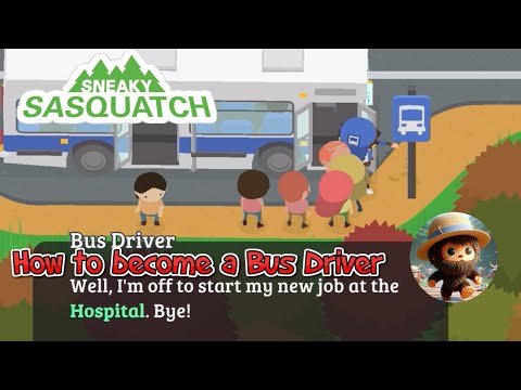 Sneaky Sasquatch - How to become a bus driver and get shirt