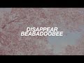 disappear ; beabadoobee (lyrics)