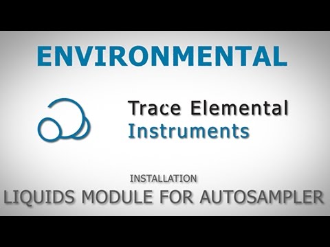 Environmental - Installation liquids module for autosampler