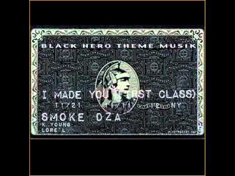 SMOKE DZA FT. K-YOUNG & LORE'L - I MADE YOU (FIRST CLASS)