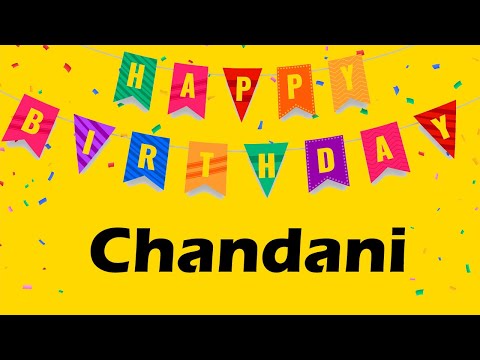 Happy Birthday to Chandani - Birthday Wish From Birthday Bash