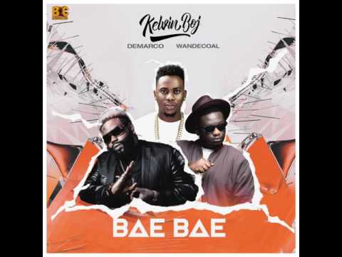 Kelvin Boj ft. Demarco & Wande Coal – Bae Bae
