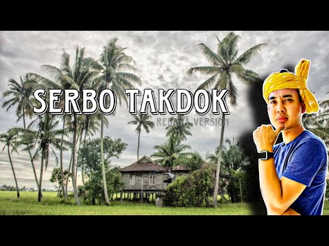 SERBO TAKDOK VERSI REBANA (LIVE)