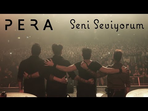 PERA - Seni Seviyorum (Official Video)