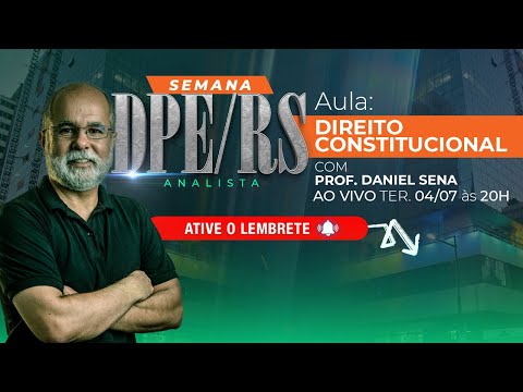 DPE/RS 2023 - ANALISTA: AULA DE REVISÃO DE DIREITO CONSTITUCIONAL - CONCURSOS GG