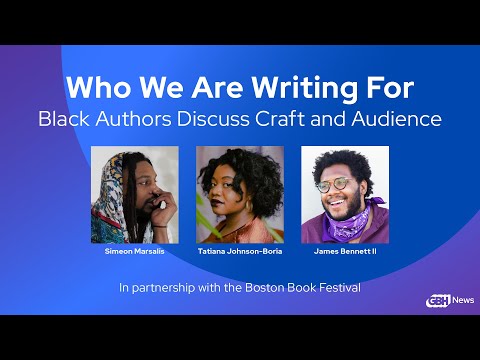 Who We Are Writing For: Black Authors Discuss Craft and Audience