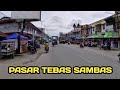 Pasar Tebas Sambas Kalimantan Barat