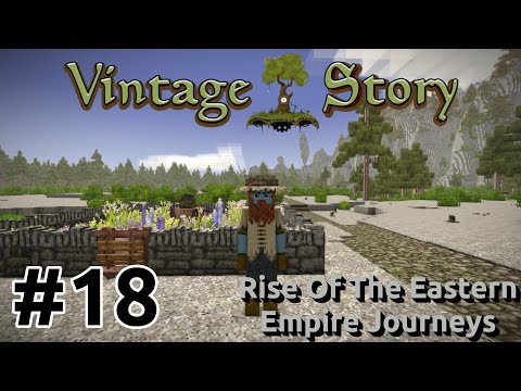 Vintage Story - Rise Of The Eastern Empire Journeys [EP18] | The Best Not Minecraft Game | Gameplay