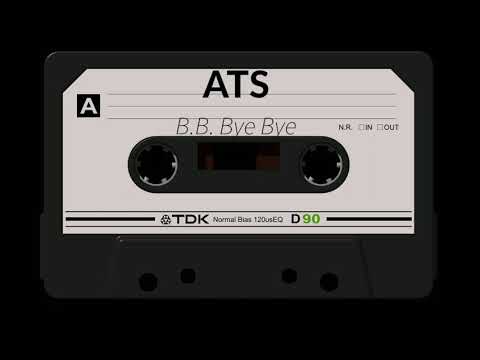 ATS - Бате Бойко Bye Bye