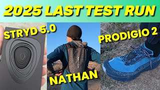 Prodigio 2 / Nathan QuickStart Vest / Stryd 5.0 / Last 2025 Test Run!