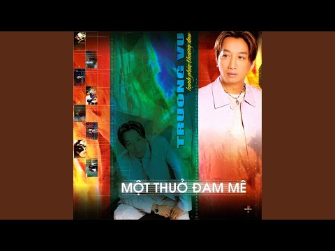 Thể hiện bởi Trường Vũ