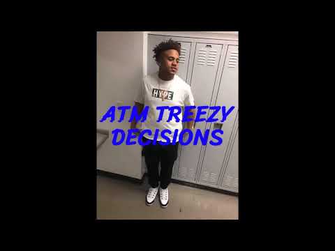 ATM Treezy- Decisions