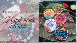 Handmade Customized Name Rakhi || Embroidery Rakhi