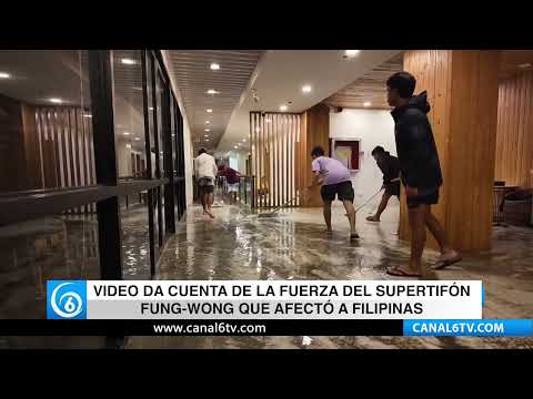 Video: Video da cuenta de la fuerza del supertifón Fung-Wong que afecto a Filipinas