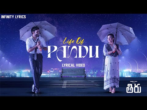 Life of Pandu - Lyrical Video | Thiru | Dhanush | Anirudh | InfinityLyrics