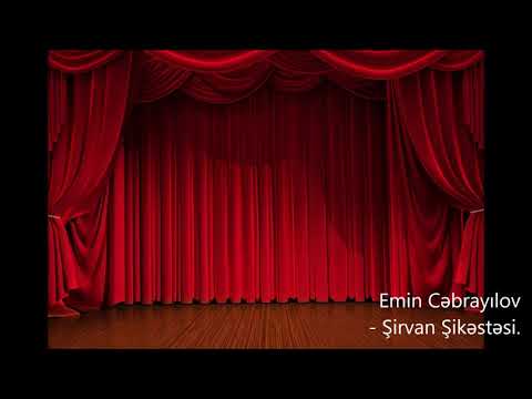 Emin Cəbrayılov (Şirvan şikəstəsi)