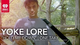 Yoke Lore &quot;Hold Me Down&quot; Live | One Take