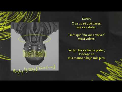 10. KYOTTO & SUSHIKING - Mayday (ft. TOBI, Tomás García)