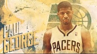 Paul George Mix-  Battle Scars