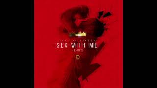 Eric Bellinger - Sex With Me (Remix)
