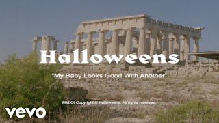 Halloweens - My Baby Looks Good With Another video