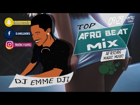 Mix AfroBeat ⚡ DJ Emme Dji 2017 🔥🔥