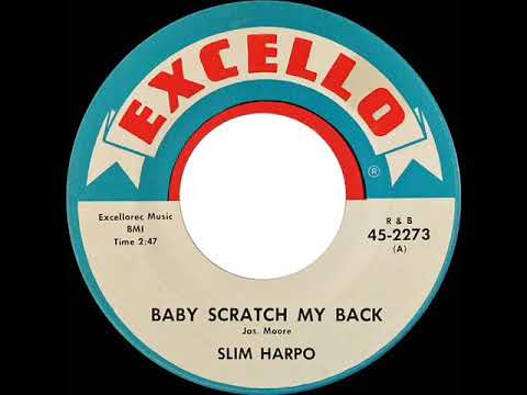 1966 HITS ARCHIVE: Baby Scratch My Back - Slim Harpo (mono 45)