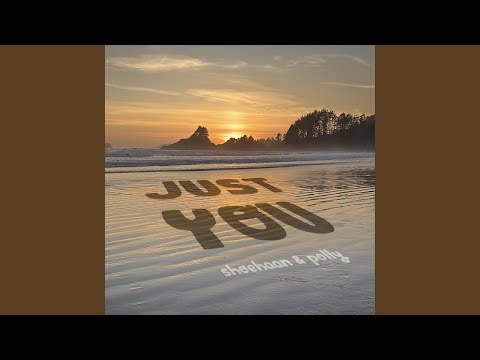 Just You - shoehaan