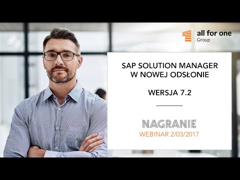 SAP Solution Manager w nowej odsłonie – wersja 7.2 już dostępna!