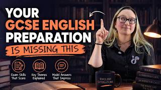 Your GCSE English Preparation is Missing This