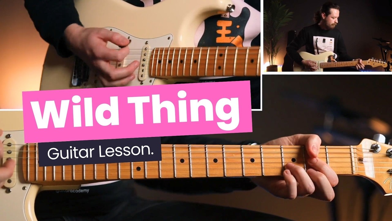 Wild Thing Riff How to play Wild Thing by the Troggs - Wild Thing guitar lesson ...