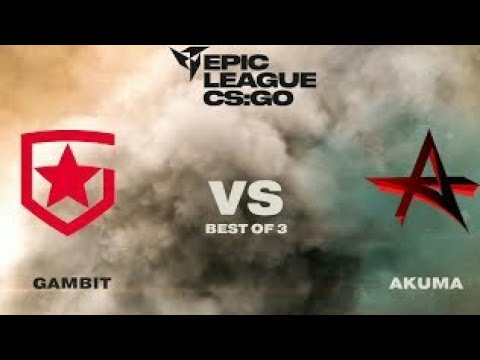 (ENG) LIVE Gambit vs Akuma EPIC LEAGUE CIS CSGO