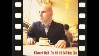 Edward Ball-The Docklands Blues (Catholic Guilt 1997 from Creation Records)