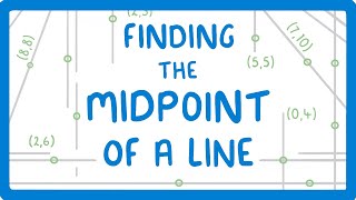 GCSE Maths - How to Find the Midpoint of a Line (2026/27 exams)