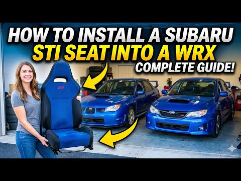 How to install Subaru STI seat into a Subaru WRX
