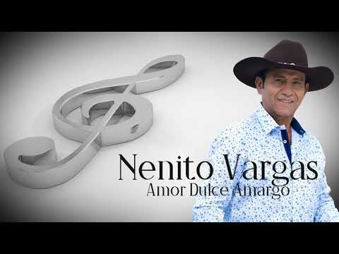 NENITO VARGAS - AMOR DULCE AMARGO [EN VIVO]